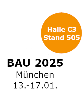 Das Bild zeigt "BAU 2025" in schwarzer Schrift, darunter steht München und das Datum 13. bis 17. Januar 2025. Darüber ist ein oranger Kreis mit dem Standort Halle C3 und Stand 505.